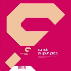 DJ Rob – In Your Face (File, MP3)