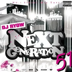 DJ Ryow (2) – Next Generation 51 (CD, Compilation)