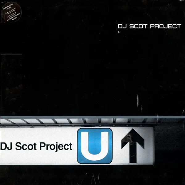 DJ Scot Project – U