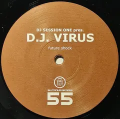 DJ Session One Pres. D.J. Virus* – Future Shock (Vinyl, 12")