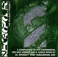 DJ Spooky That Subliminal Kid* – Necropolis: The Dialogic Project (CD, Mixed)