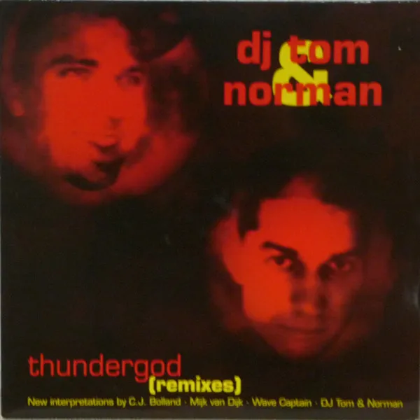 DJ Tom & Norman – Thundergod (Remixes)