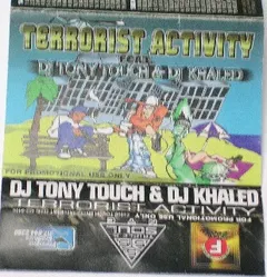 DJ Tony Touch* & DJ Khaled – Terrorist Activity (Cassette, Mixed)