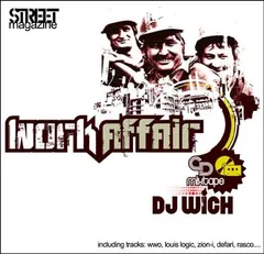 DJ Wich – Work Affair Mixtape (File, MP3)