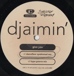 Djaimin'* – Give You (Vinyl, 12")