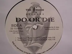 Do Or Die – Magic Chick (Vinyl, 12")