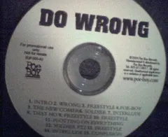 Do-Wrong (2) – Do Wrong (Promo CD) (CDr, Mixtape)