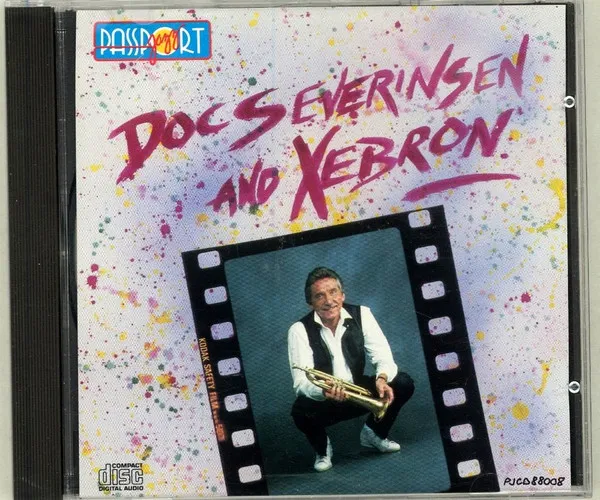 Doc Severinsen – Doc Severinsen And Xebron