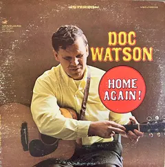 Doc Watson – Home Again! (Vinyl, LP)