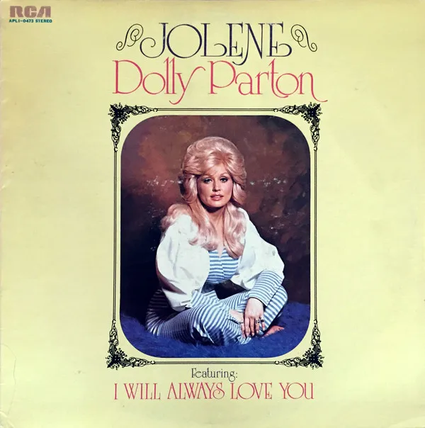 Dolly Parton – Jolene