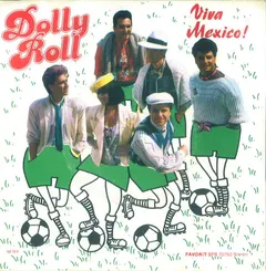 Dolly Roll – Viva Mexico (Vinyl, 7")