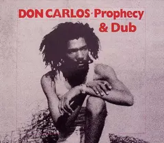 Don Carlos (2) – Prophecy & Dub (CD, Album)