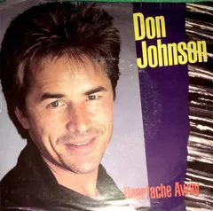 Don Johnson – Heartache Away (Vinyl, 7")