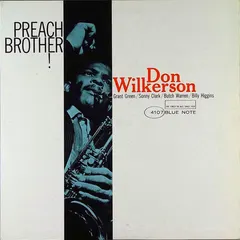 Don Wilkerson Blue Note – Preach Brother! (Vinyl, LP)