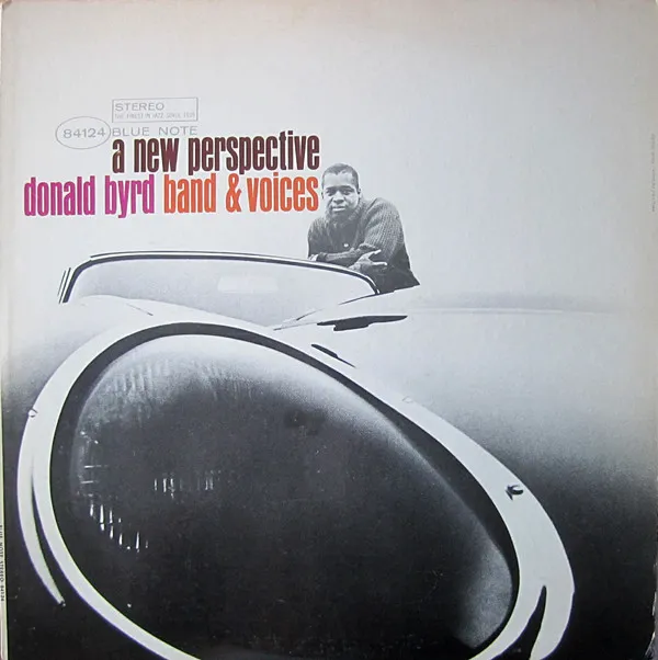 Donald Byrd – A New Perspective