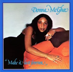 Donna McGhee – Make It Last Forever (CD, Album)