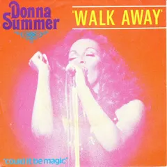 Donna Summer – Walk Away (Vinyl, 7")