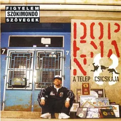 Dopeman (2) – A Telep Csicskája (CD, Album)