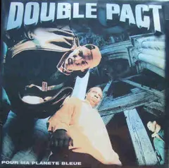 Double Pact – Pour Ma Planète Bleue (Vinyl, LP)