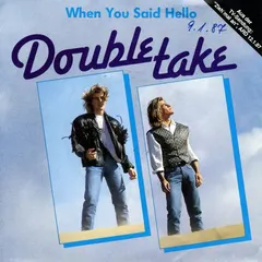 Double Take (2) – When You Said Hello (Vinyl, 7")