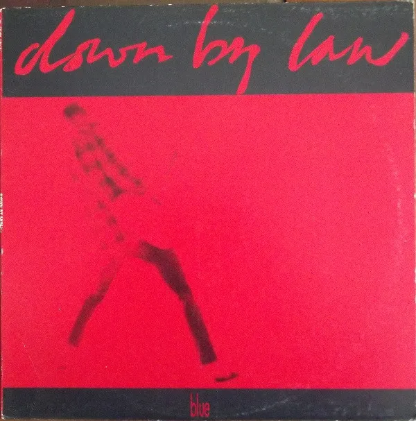 Down By Law (2) – Blue