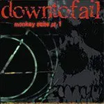 Down To Fail – Monkey Suite Pt. 1 (Vinyl, 7")