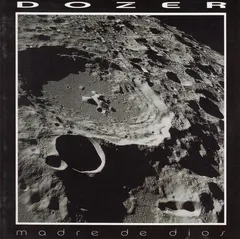 Dozer (3) – Madre De Dios (CD, Album)