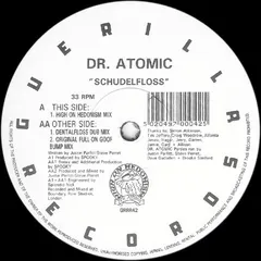 Dr. Atomic – Schudelfloss (Vinyl, 12")