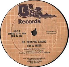 Dr. Bernard Liburd – Try A Thing (Vinyl, 12")