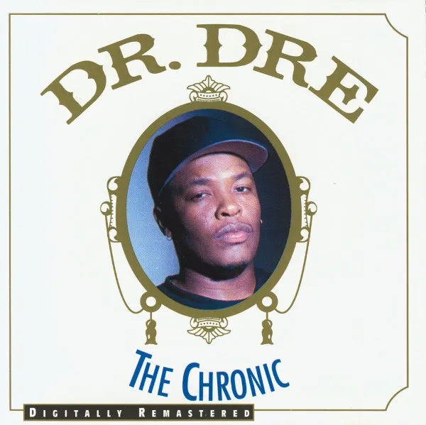 Dr. Dre – The Chronic