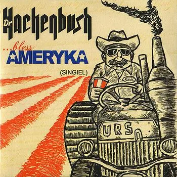 Dr. Hackenbush – ...Bless Ameryka