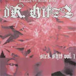 dR.HitzZ – Sick Shit Vol. 1 (CDr, Album)