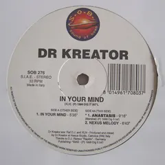 Dr Kreator* – In Your Mind (Vinyl, 12")