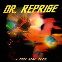 Dr. Reprise – I Can Hear Them (Vinyl, 12")