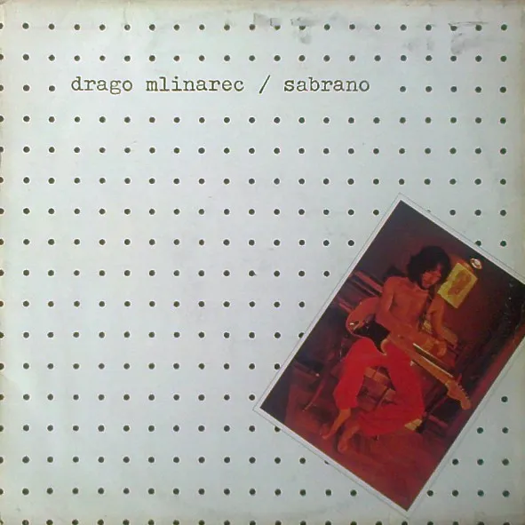 Drago Mlinarec – Sabrano