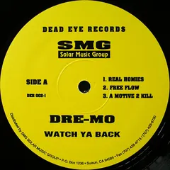 Dre-Mo – Watch Ya Back (Vinyl, 12")
