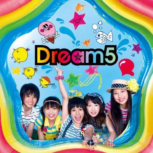Dream5 – 僕らのナツ!!