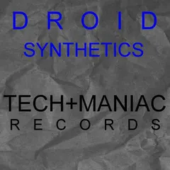 Droid (10) – Synthetics (File, MP3)