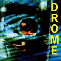 Drome – Anachronism