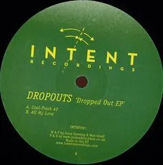 Dropouts (2) – Dropped Out EP (Vinyl, 12")