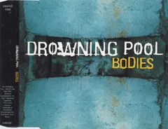 Drowning Pool (2) – Bodies (CD, Single)