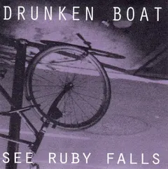 Drunken Boat – See Ruby Falls (CD, Album)