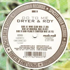 Dryer & Roy – Do To Me (Vinyl, 12")