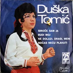Duška Tomić – Siroče Sam Ja (Vinyl, 7")