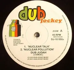 Dub Judah – Nuclear Talk (Vinyl, 10")