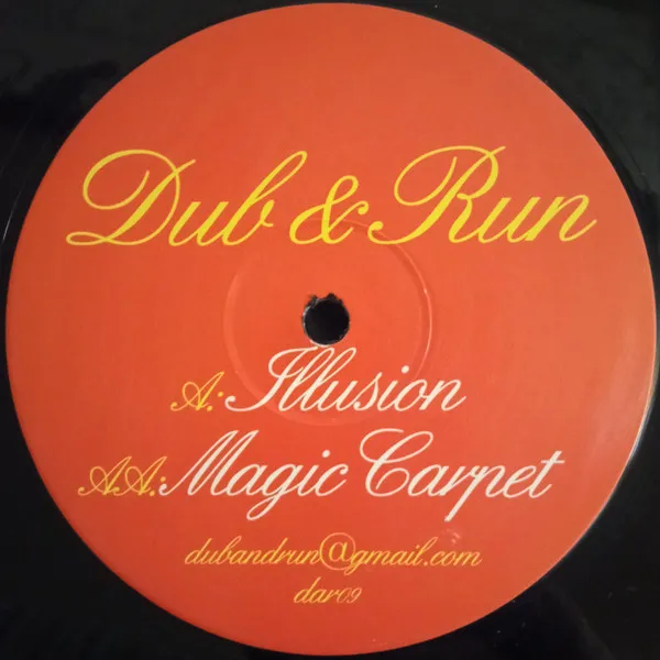 Dub & Run – Illusion / Magic Carpet