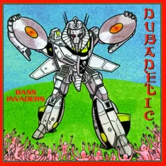 Dubadelic – Bass Invaders (CD, Album)