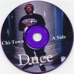 Duce (13) – Chi-Town A Side (CDr, Mini-Album)