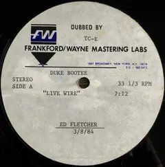 Duke Bootee – Live Wire (Acetate, 12")