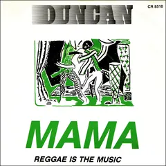 Duncan* – Mama (Vinyl, 7")